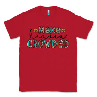 Red make heaven crowded Classic Tee - CowhideDigitalArt