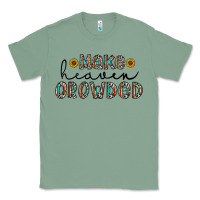 Sage make heaven crowded Classic Tee - CowhideDigitalArt