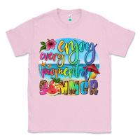 Bubblegum Pink enjoy every moment of summer Classic Tee - HRA Design Shop