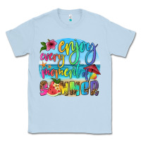 Dusty Blue enjoy every moment of summer Classic Tee - HRA Design Shop