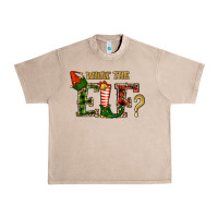 French Oak whar the elf  christmas Urban Heavy Tee - RanaPortraitStore