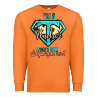 Carrot i'm a teacher what's your superpower cowhide Premium Sweatshirt - Jasminsmagicworld
