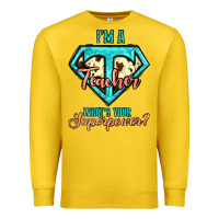 Lemon i'm a teacher what's your superpower cowhide Premium Sweatshirt - Jasminsmagicworld