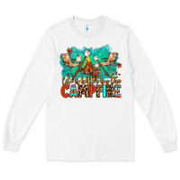 White life is better by the campfire Long Sleeve Tee - AdoDesignShop