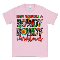 Bubblegum Pink have yourself a rowdy howdy christmas Classic Tee - FaDigitalArtStudio