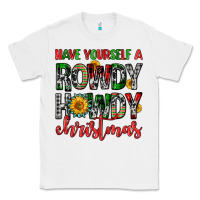 White have yourself a rowdy howdy christmas Classic Tee - FaDigitalArtStudio