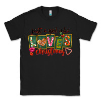 Black Just A Girl Who Loves Christmas Classic Tee - FaDigitalArtStudio