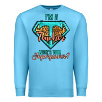 Ocean Blue i'm a teacher what's your superpower leopard Premium Sweatshirt - Jasminsmagicworld