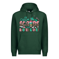 Sports Green coffee scrubs and rubber gloves Premium Hoodie - MaliasSmallBusiness