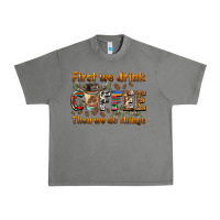 Tornado first we drink then we do things Urban Heavy Tee - BarkalooDesign