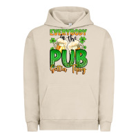 Pigment French Oak everybody in the pub gettin tipsy Urban Hoodie - Artiststas