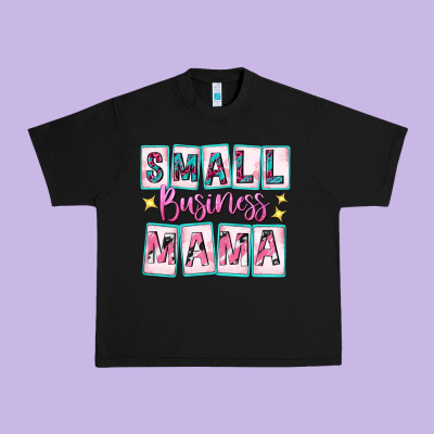 Small Business Mama Urban Heavy Tee Designed By Texasbilliewilder