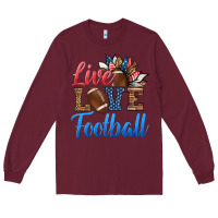 Burgundy live love american football Long Sleeve Tee - HRA Design Shop