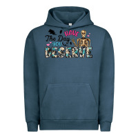 Pigment Midnight Navy have the day you deserve Urban Hoodie - Artiststas