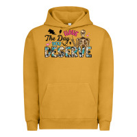 Pigment Peanut Butter have the day you deserve Urban Hoodie - Artiststas