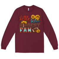 Burgundy little sister biggest fan american football Long Sleeve Tee - HRA Design Shop