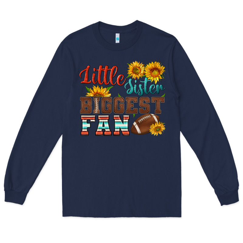 Little Sister Biggest Fan American Football Long Sleeve Tee by HRA Design Shop | Teevron