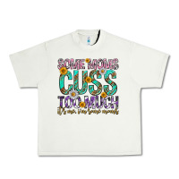 Pistachio some moms cuss too much mothers day Urban Heavy Tee - texasbilliewilder