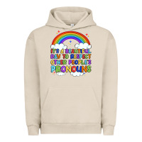 Pigment French Oak it's a beautiful day to respect other people's pro Urban Hoodie - Artiststas