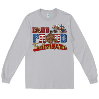 Moon Dust loud and proud football mom Long Sleeve Tee - HRA Design Shop