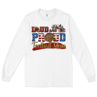 White loud and proud football mom Long Sleeve Tee - HRA Design Shop