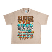 French Oak super tired super hungry super pregnant Urban Heavy Tee - texasbilliewilder