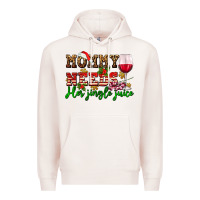 Mommy Needs Her Jingle Juice Premium Hoodie | Teevron