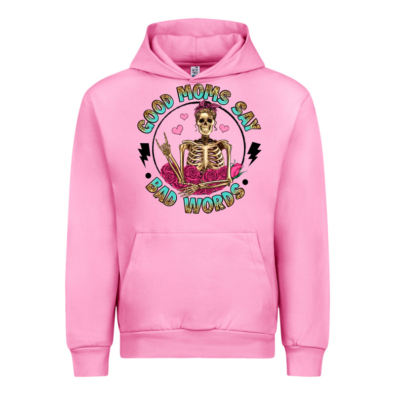 Good Moms Say Bad Words Urban Hoodie by Artiststas | Teevron