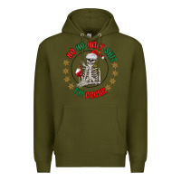 Army Green ho ho holly shit skeleton santa Premium Hoodie - MaliasSmallBusiness