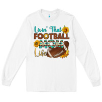 White livin' that football mom life Long Sleeve Tee - HRA Design Shop