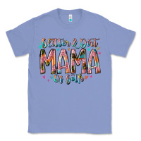 Colony Blue glitter and dirt mama of both Classic Tee - RacoonDesign