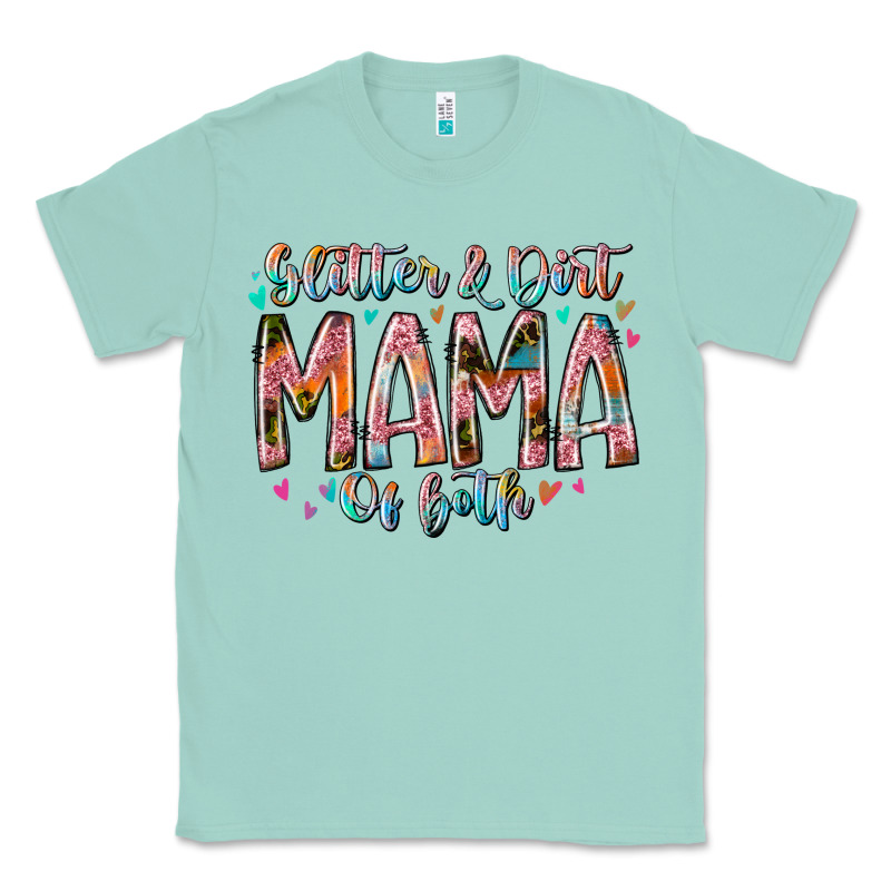 Glitter And Dirt Mama Of Both Classic Tee by RacoonDesign | Teevron