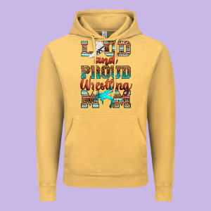 Loud And Proud Wrestling Mom Vintage Hoodie Designed By Ranaportraitstore