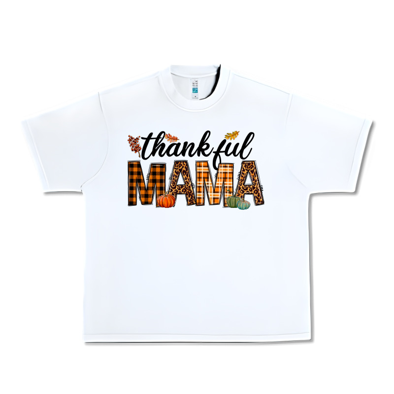 Thankful Mama Urban Heavy Tee by texasbilliewilder | Teevron