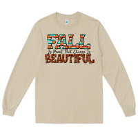 Mushroom fall is proof that change is beautiful Long Sleeve Tee - CowhideDigitalArt