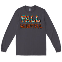 Smoke fall is proof that change is beautiful Long Sleeve Tee - CowhideDigitalArt