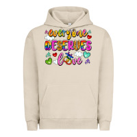 Pigment French Oak everyone deserves love Urban Hoodie - Artiststas