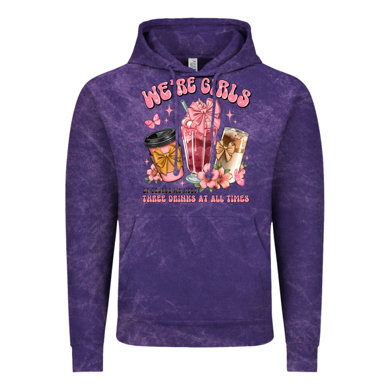 Were Girls Of Course We Need Three Drinks At All T Vintage Hoodie by JahusDesignShop | Teevron