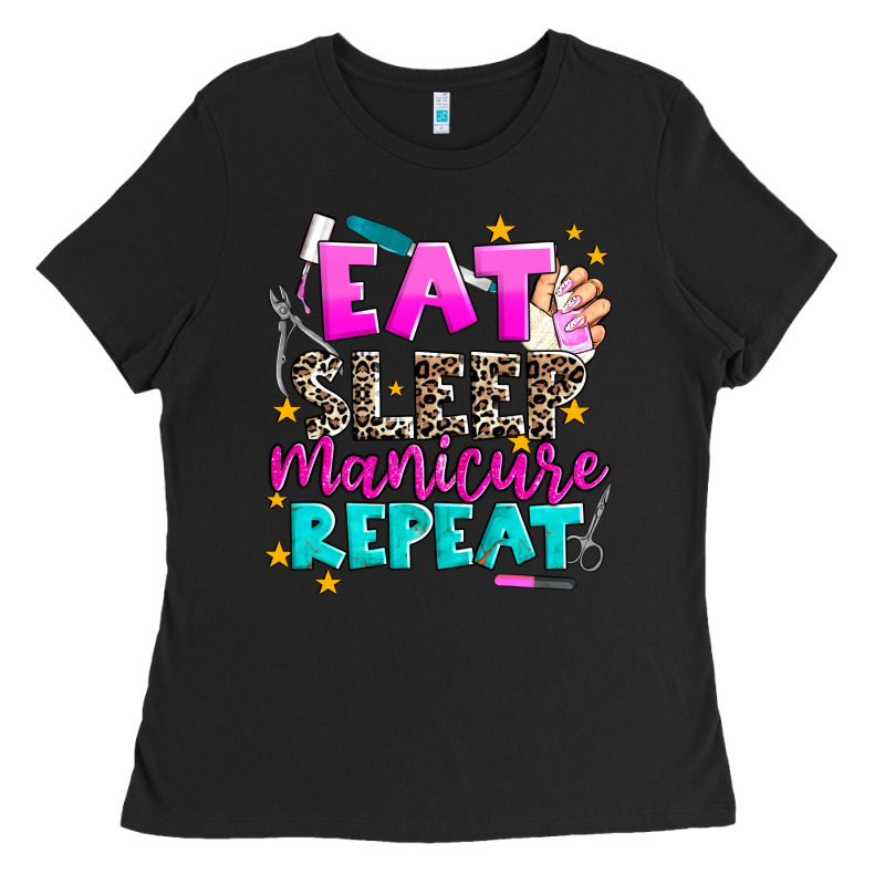 Eat Sleep Manicure Repeat Ladies Tee by AdoDesignShop | Teevron