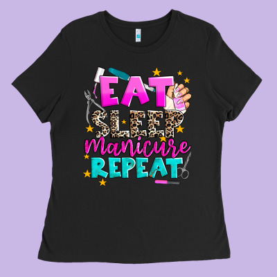 Eat Sleep Manicure Repeat Ladies Tee Designed By Adodesignshop