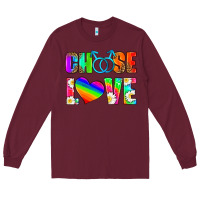 Burgundy choose love (gay) Long Sleeve Tee - HRA Design Shop