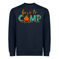Navy born to camp Heavyweight Sweatshirt - texasbilliewilder