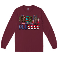 Burgundy free and blessed Long Sleeve Tee - CowhideDigitalArt