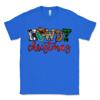 True Royal howdy christmas Classic Tee - FaDigitalArtStudio