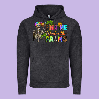 Find Me Under The Palms Vintage Hoodie Designed By Ranaportraitstore