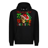 Black when you are dead inside its Christmas Premium Hoodie - AdoDesignShop