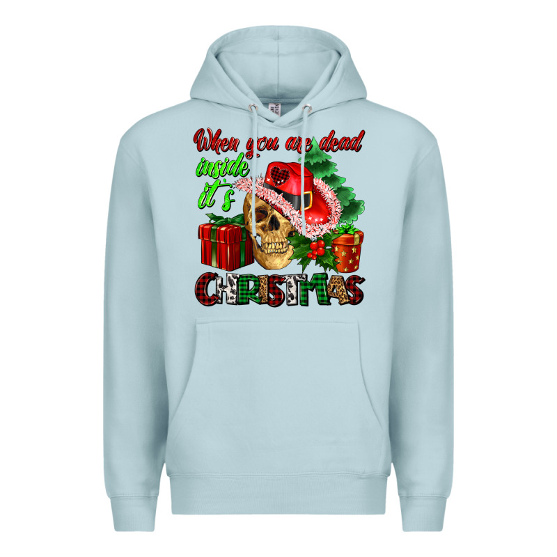 When You Are Dead Inside Its Christmas Premium Hoodie by AdoDesignShop | Teevron