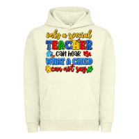 Pigment Pistachio only a special teacher can hear what a child can n Urban Hoodie - Artiststas