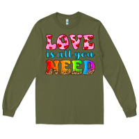 Army Green love is all you need Long Sleeve Tee - HRA Design Shop