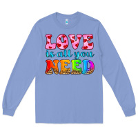 Colony Blue love is all you need Long Sleeve Tee - HRA Design Shop